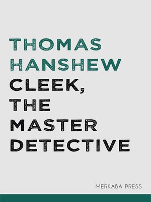 cover image of Cleek, the Master Detective